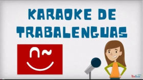 Karaoke de trabalenguas - ProfeDeELE.es by Canal de Y|M